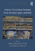 Artistic Circulation Between Early Modern Spain and Italy