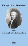 Kant in seinen letzten Lebensjahren