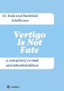 Vertigo Is Not Fate