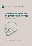 Cuaderno de prácticas de antropología forense