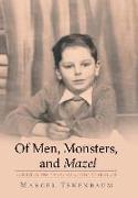 Of Men, Monsters and Mazel
