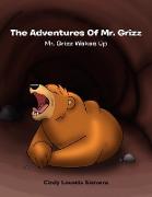 The Adventures of Mr. Grizz