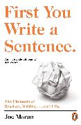 First You Write a Sentence