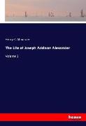 The Life of Joseph Addison Alexander