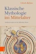 Klassische Mythologie im Mittelalter