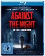 Against the Night - Nur einer überlebt!