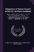 Allegations of Sexual Assault at the U.S. Air Force Academy: Hearings Before the Committee on Armed Services, United States Senate, One Hundred Eighth