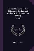 Annual Reports of the Officers of the Town of Rindge, N. H.: For the Year Ending: Yr.1880