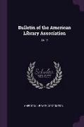 Bulletin of the American Library Association: 1912