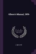 Gibson's Manual, 1909-