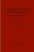 A Latin Reader for the Study of Early English Law