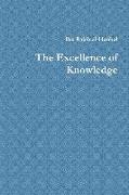 The Excellence of Knowledge