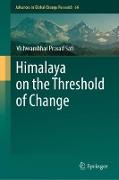 Himalaya on the Threshold of Change