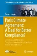 Paris Climate Agreement: A Deal for Better Compliance?