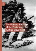 The Literary Heritage of the Environmental Justice Movement