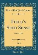 Field's Seed Sense, Vol. 8