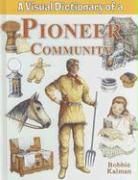 A Visual Dictionary of a Pioneer Community