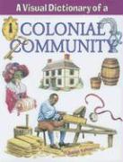 A Visual Dictionary of a Colonial Community