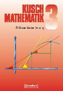 Kusch: Mathematik, Bisherige Ausgabe, Band 3, Differentialrechnung (9. Auflage), Fachbuch