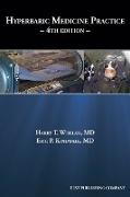 Hyperbaric Medicine Practice 4th Edition