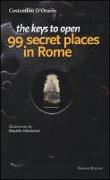 The keys to open 99 secret places in Rome