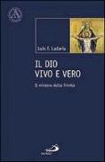 Il Dio vivo e vero. Il mistero della Trinità