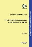 Pensionsverpflichtungen nach HGB, US-GAAP und IFRS