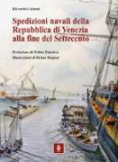 Spedizioni navali della Repubblica di Venezia alla fine del Settecento