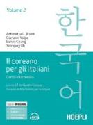 Il coreano per italiani. Corso intermedio. Livello A2 del quadro comune europeo di riferimento per le lingue
