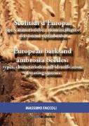 Scolitidi d'Europa: tipi, caratteristiche e riconoscimento dei sistemi riproduttivi-European bark and ambrosia beetles: types, characteristics and identification of mating systems