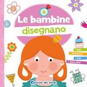 Le bambine disegnano