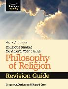 WJEC/Eduqas Religious Studies for A Level Year 1 & AS - Philosophy of Religion Revision Guide