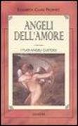 Angeli dell'amore. L'angelo custode