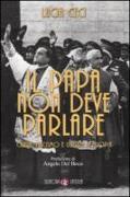 Il papa non deve parlare. Chiesa, fascismo e guerra d'Etiopia