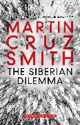 The Siberian Dilemma