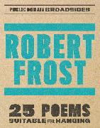 Robert Frost Broadsides