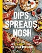 Dips, Spreads, Nosh