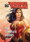 DC Comics: Wonder Woman: The Complete Covers Vol. 3 (Mini Book)