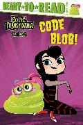 Code Blob!: Ready-To-Read Level 2