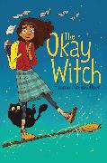 The Okay Witch