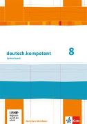 deutsch.kompetent. Lehrerband mit CD-ROM und Onlineangebot 9. Klasse. Ausgabe für Nordrhein-Westfalen