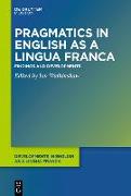 Pragmatics in English as a Lingua Franca