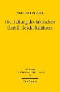 Die Haftung des faktischen GmbH-Geschäftsführers