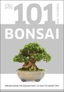 101 Essential Tips Bonsai