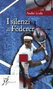 I silenzi di Federer