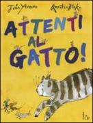 Attenti al gatto!