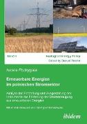 Erneuerbare Energien im polnischen Stromsektor. Analyse der Entstehung und Ausgestaltung der Instrumente zur Förderung der Stromerzeugung aus erneuerbaren Energien