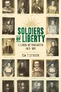 Soldiers of Liberty: A Study of Fenianism, 1858-1908