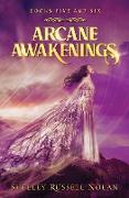 Arcane Awakenings Books Five and Six