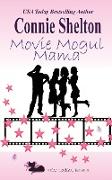 Movie Mogul Mama